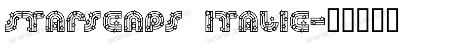 StarsCaps Italic字体转换